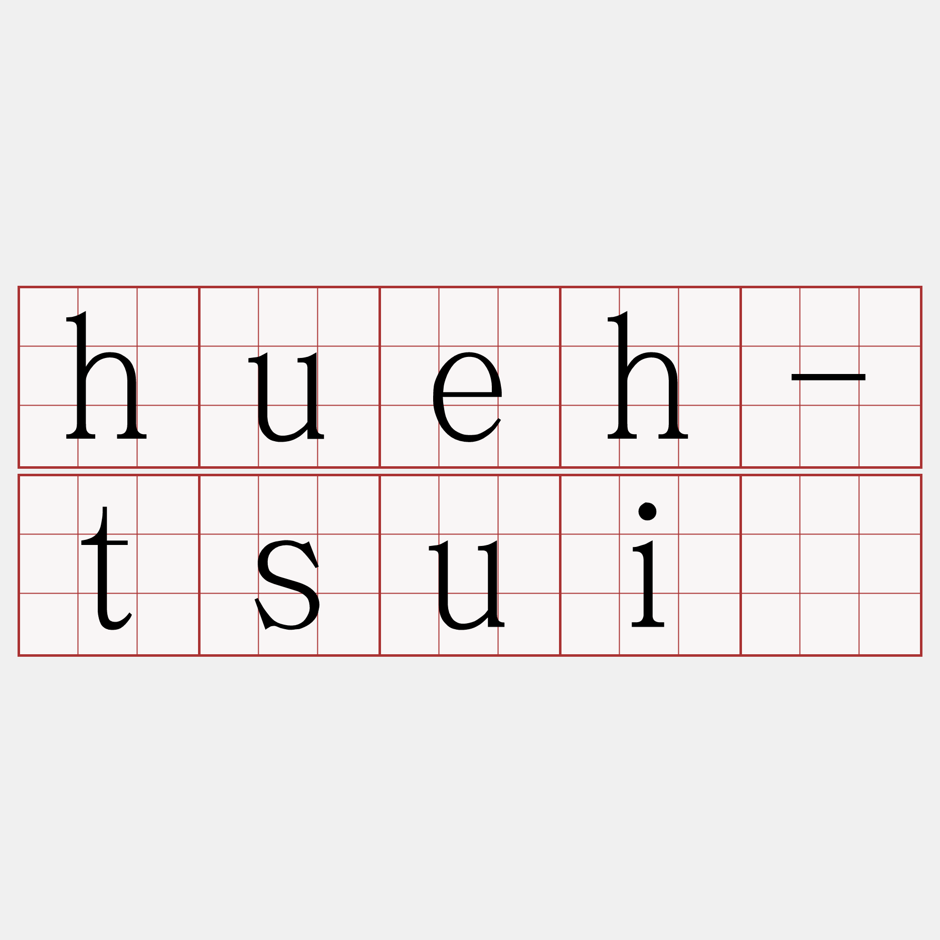 hueh-tsuí