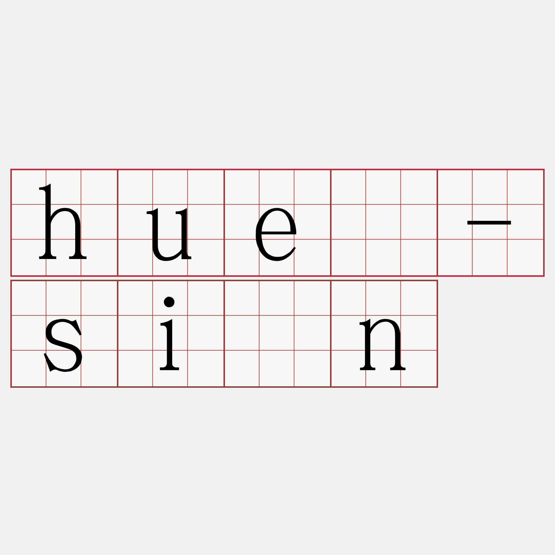 hué-sîn