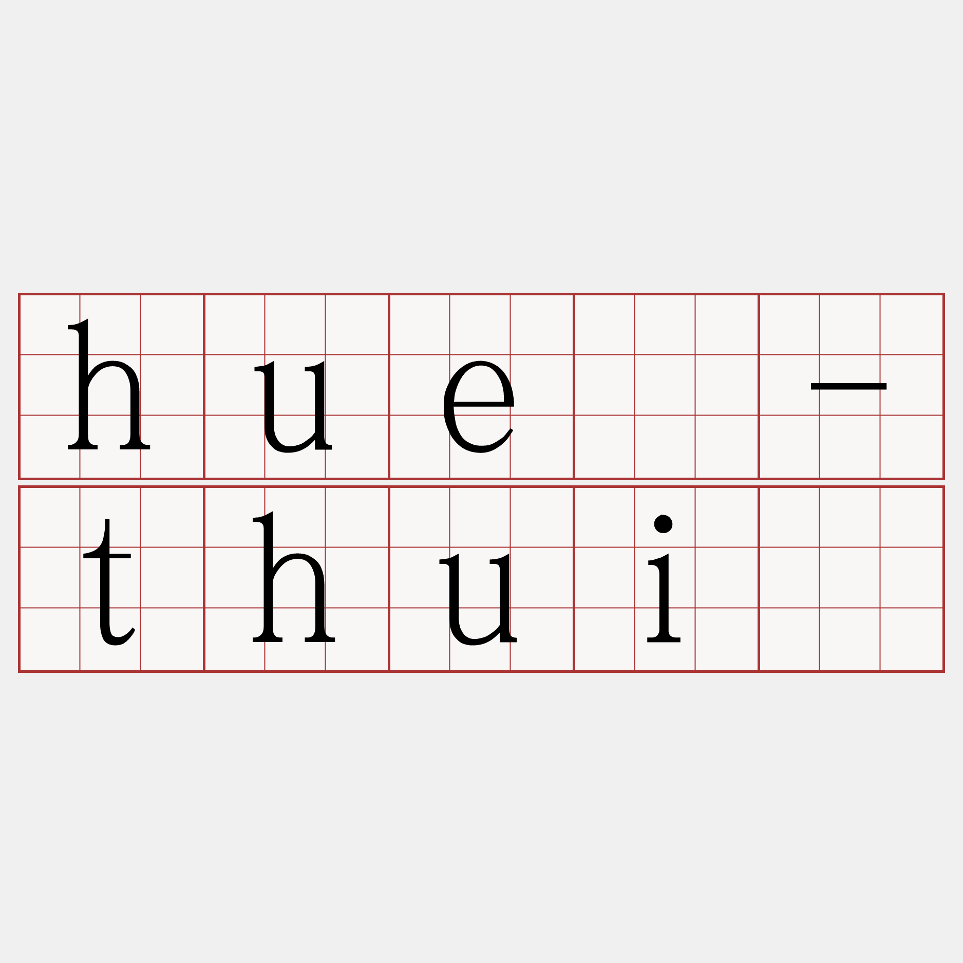 hué-thuí