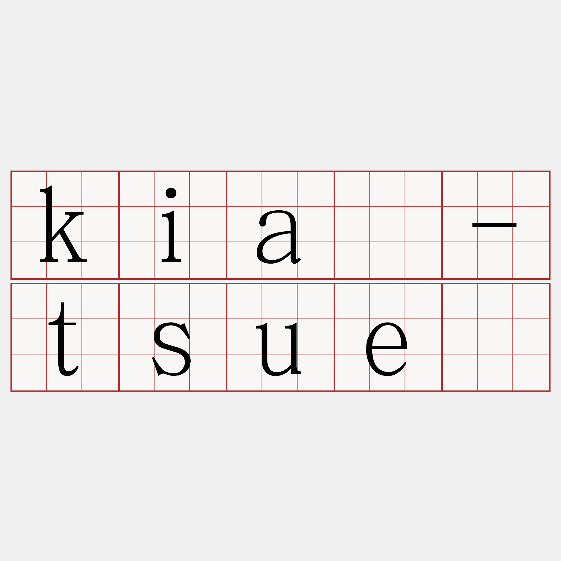 kià-tsuē