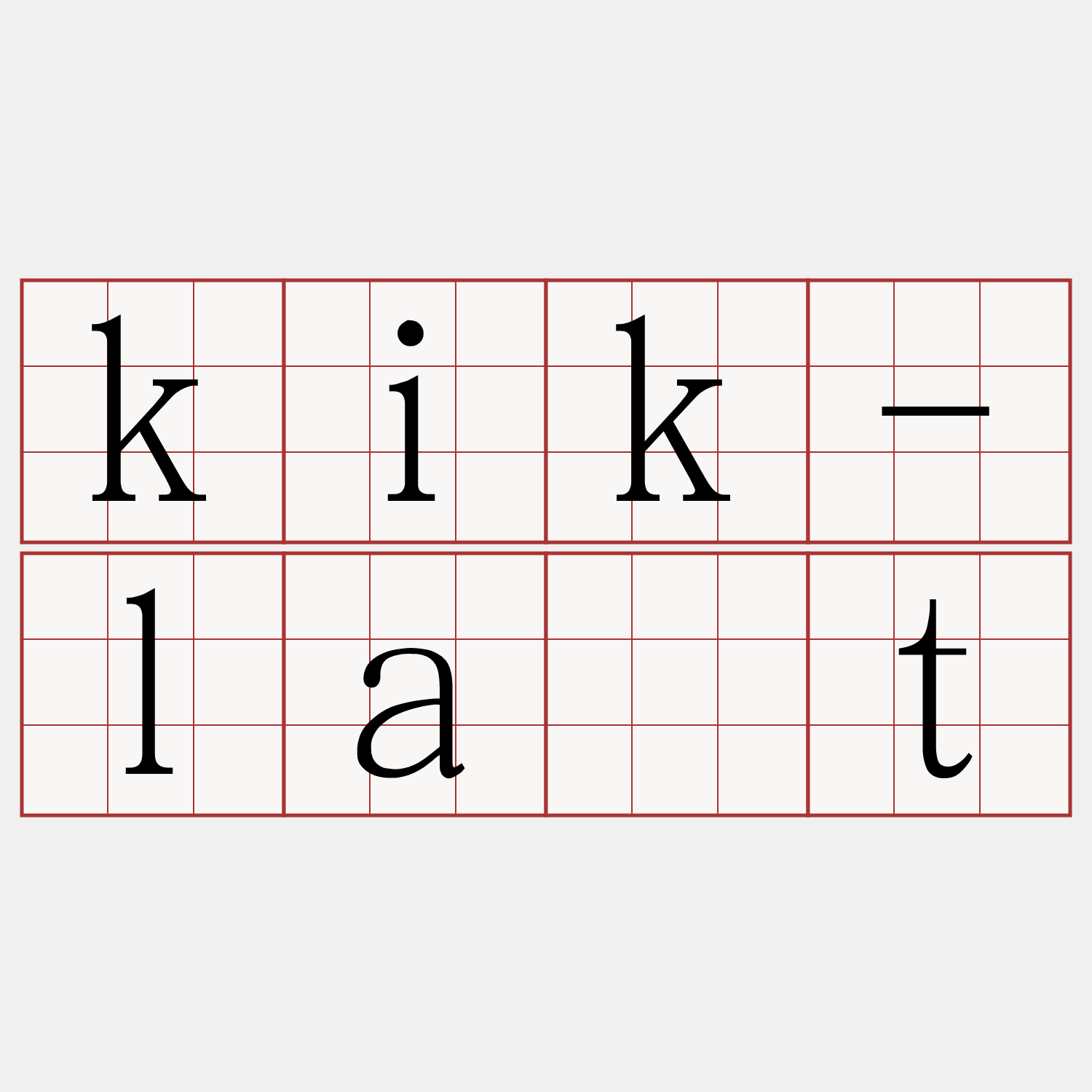 kik-la̍t