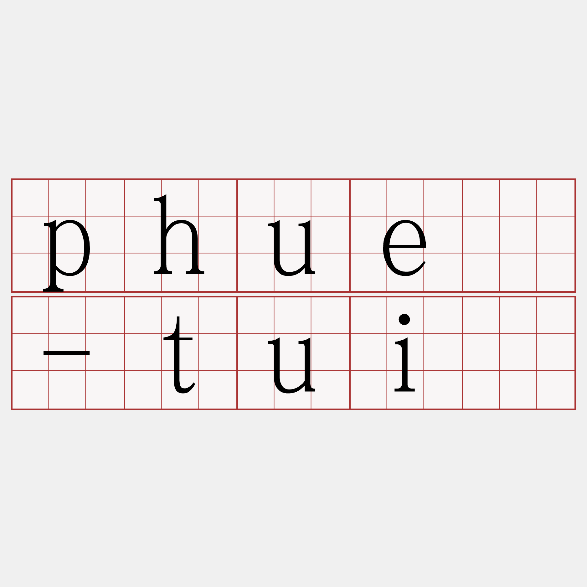 phuè-tuì