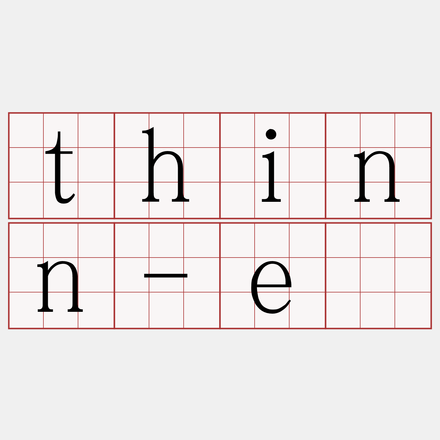 thinn-ē